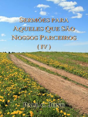 cover image of SERMÕES PARA AQUELES QUE SÃO NOSSOS PARCEIROS ( IV )